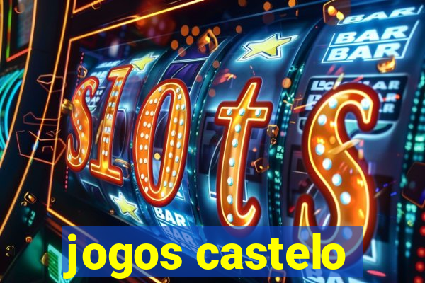 jogos castelo